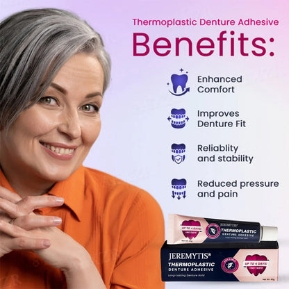JEREMYTIS™ Thermoplastic Denture Adhesive